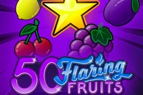 50 Flaring Fruits