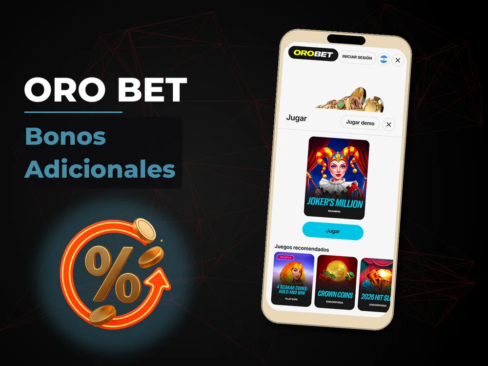 Oro Bet - Bonos Adicionales