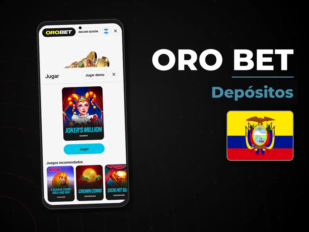 Oro Bet - Depósitos