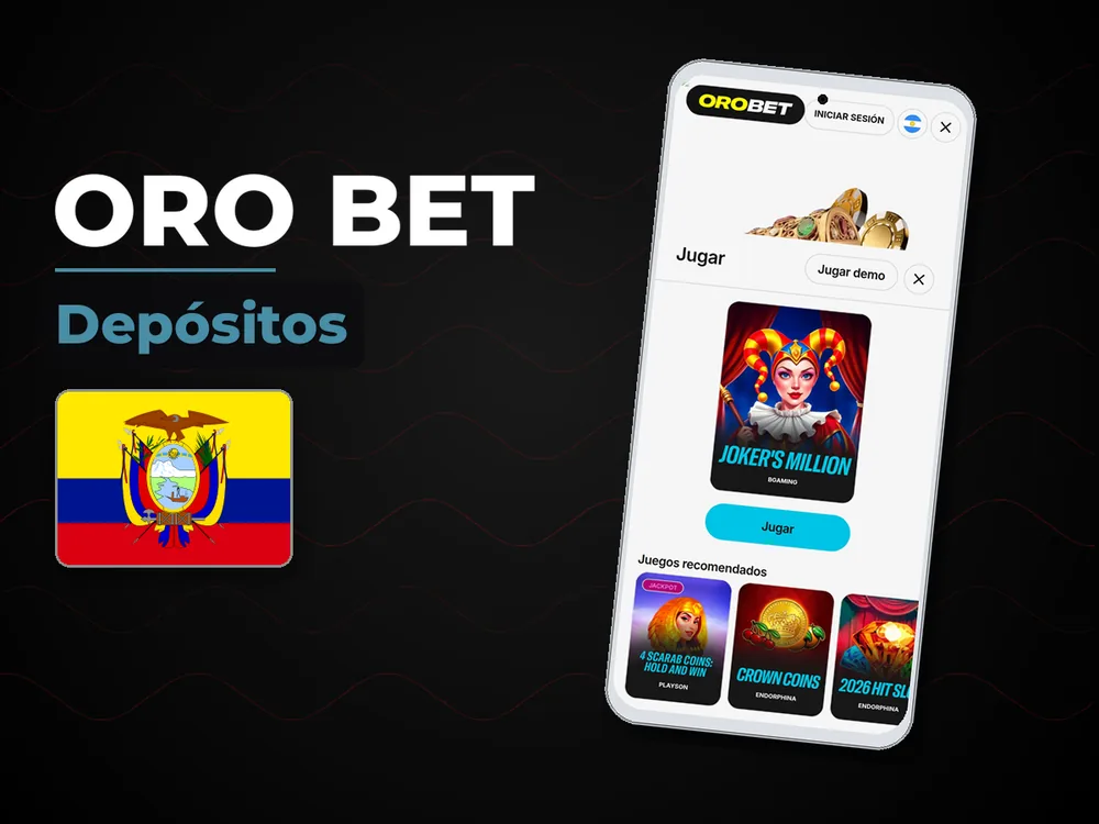 Oro Bet - Depósitos