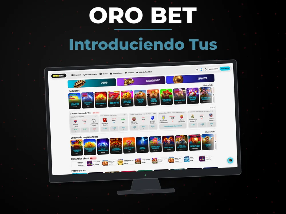 Oro Bet - Introduciendo Tus
