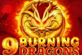 9 Burning Dragons